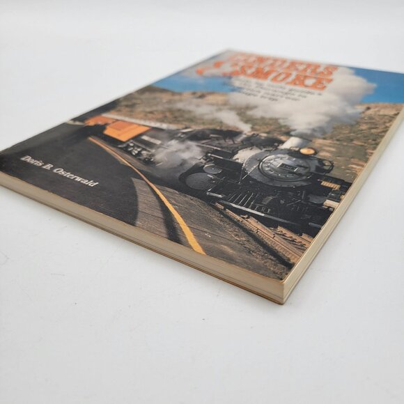 Cinders & Smoke Guide to Durango - Silverton Narrow Gauge Trip By Osterwald - Picture 5 of 10